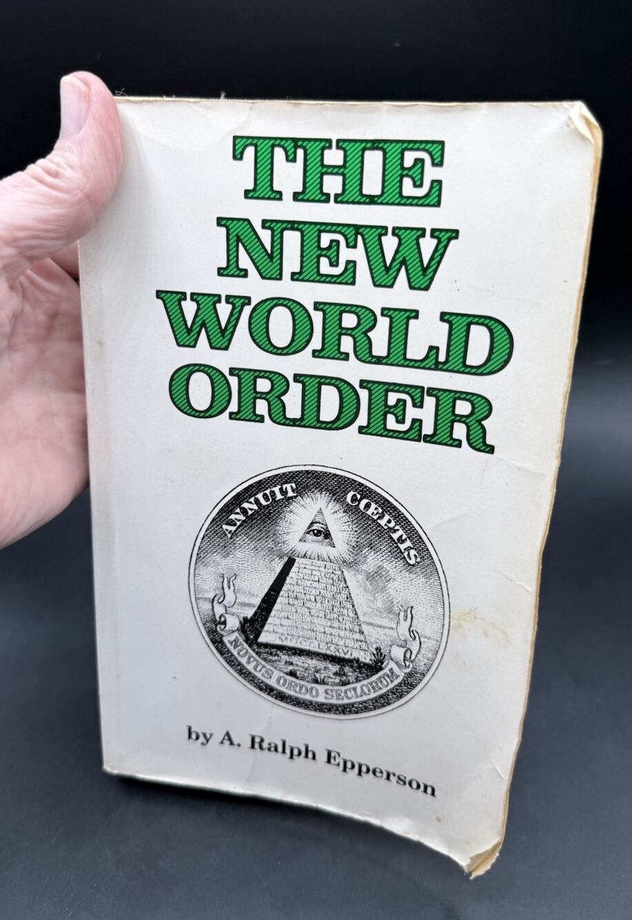 The New World Order by Epperson, Ralph - Secret Societies Illuminati 1990